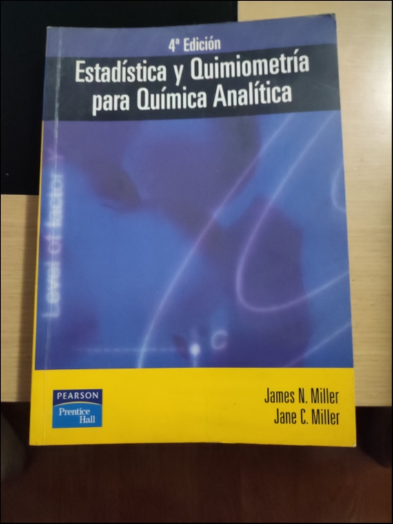 Estadística y quimiometría para química analítica 4a Ed. - Miller/Miller