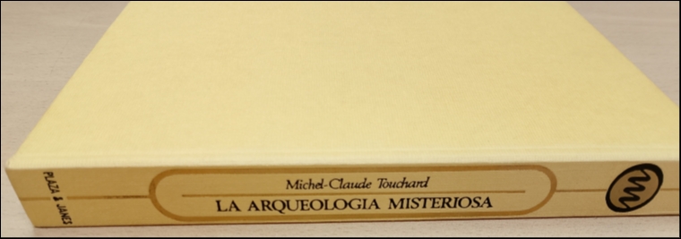 La arqueología misteriosa