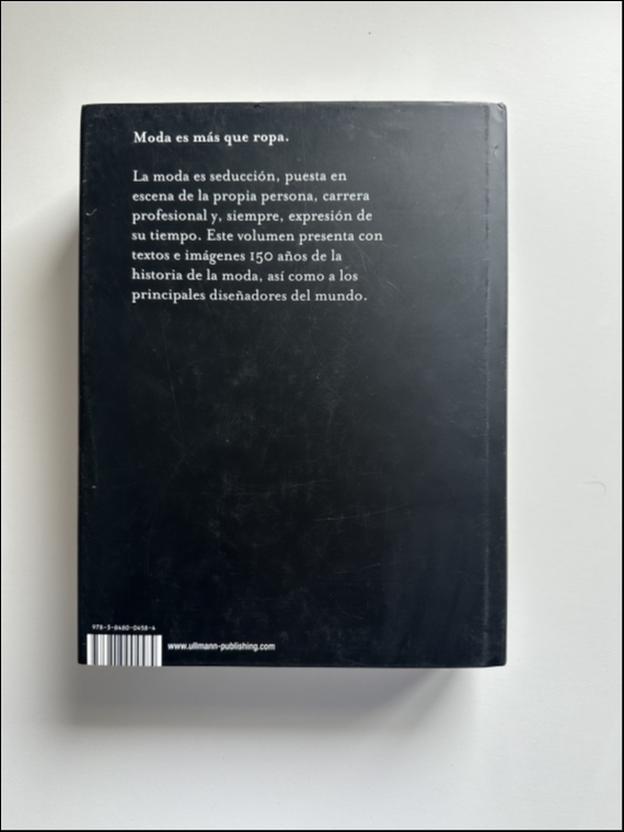 MODA 150 años de modistos, diseñadores, marcas