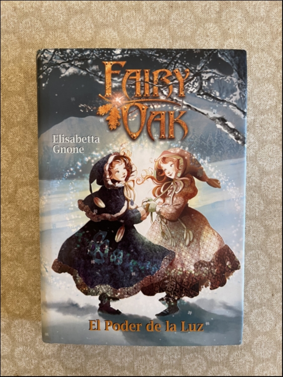 Fairy Oak 3: El Poder de la Luz